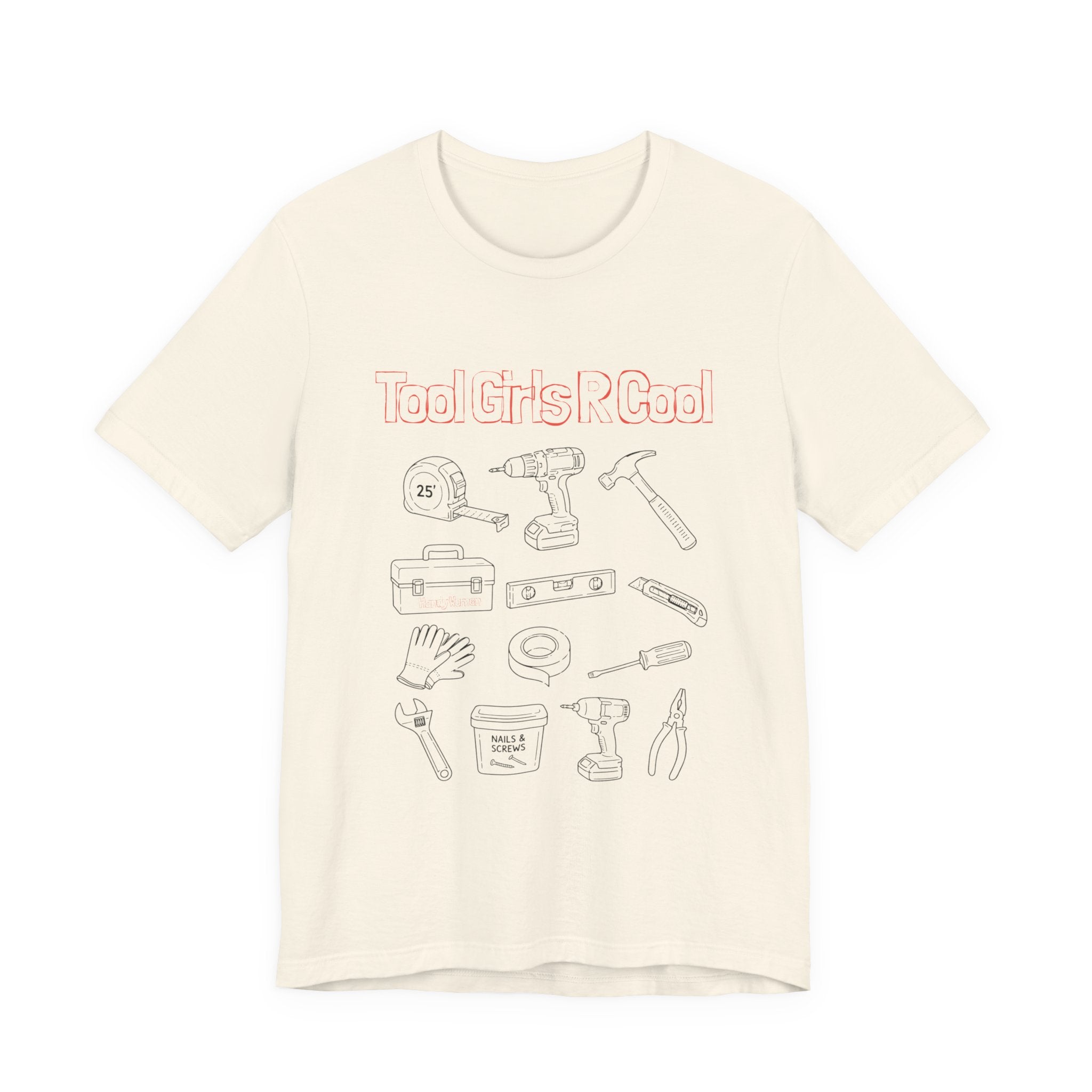 Tool Girls Rule T‑Shirt — Feminist DIY Tools Graphic Tee (Gift for Makers & Handymen)