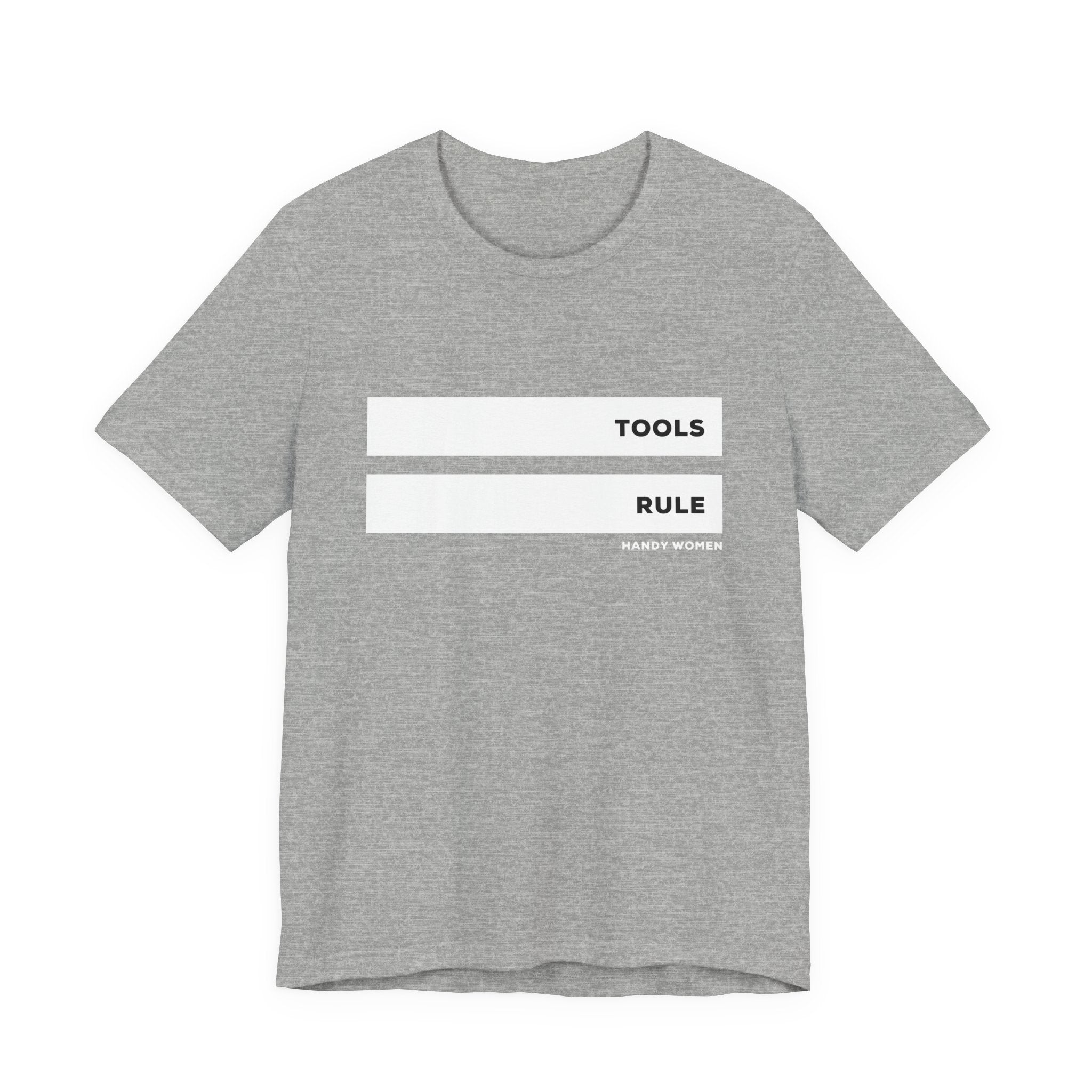 Tools Rule Graphic Tee — "TOOLS RULE" Women&