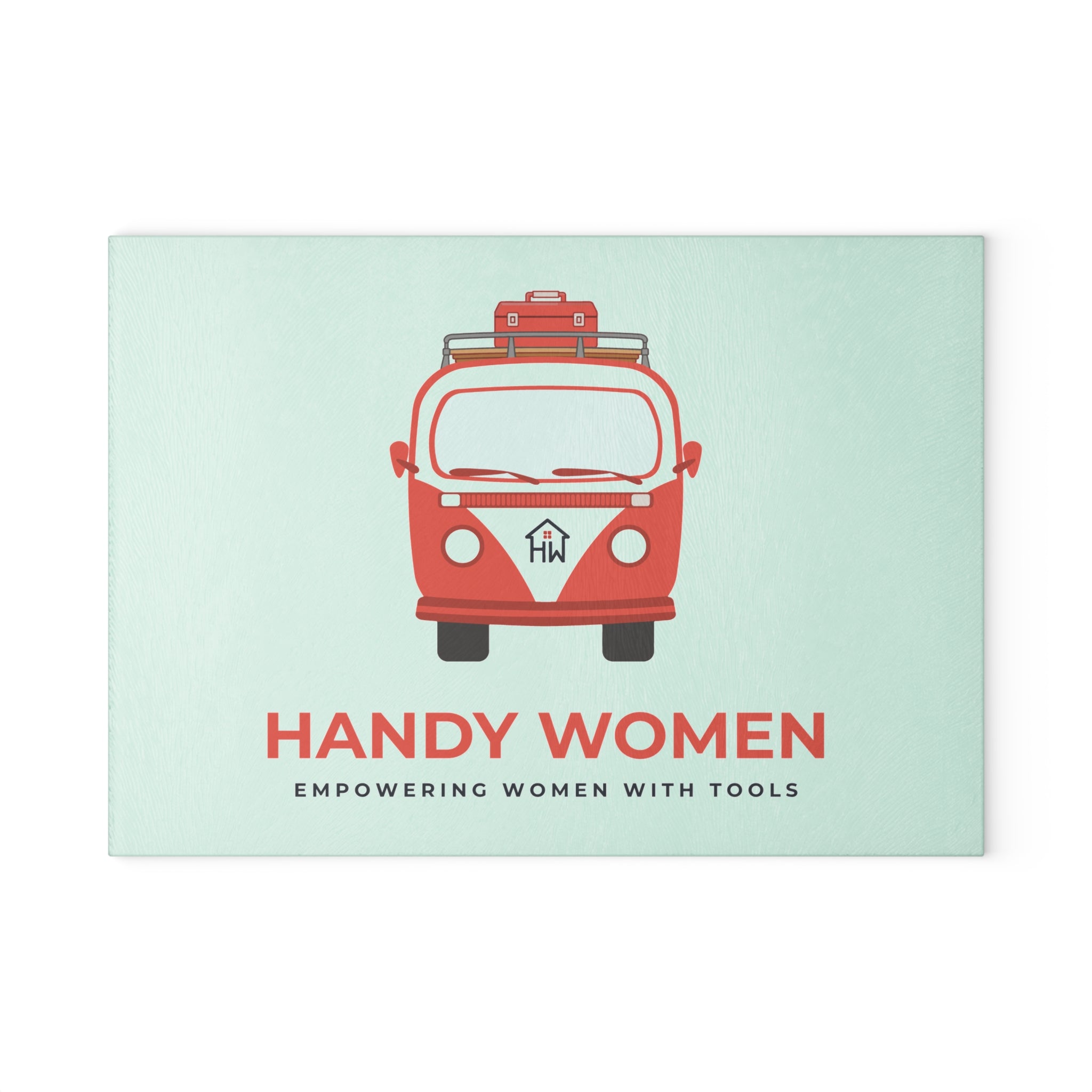 Handy Women Glass Cutting Board | Empowering Women with Tools