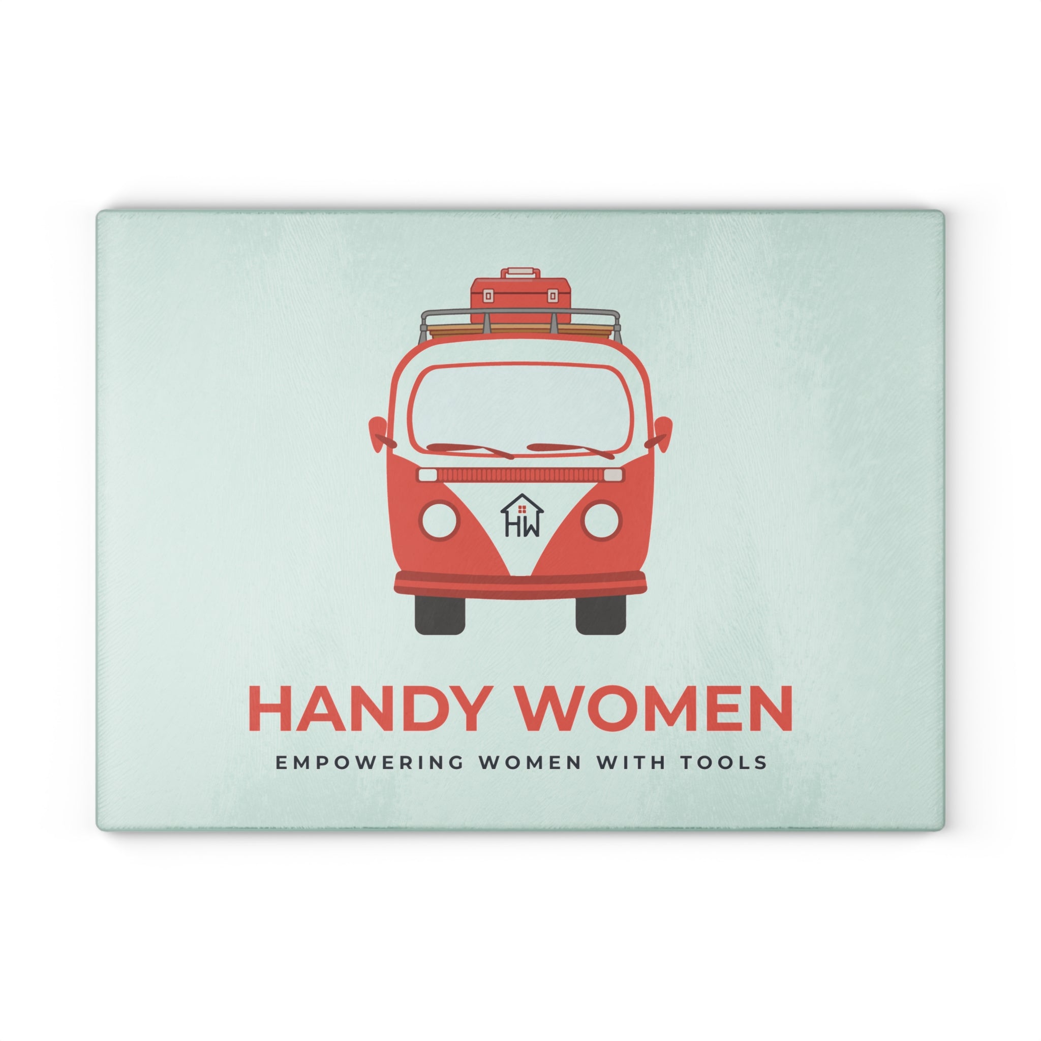 Handy Women Glass Cutting Board | Empowering Women with Tools