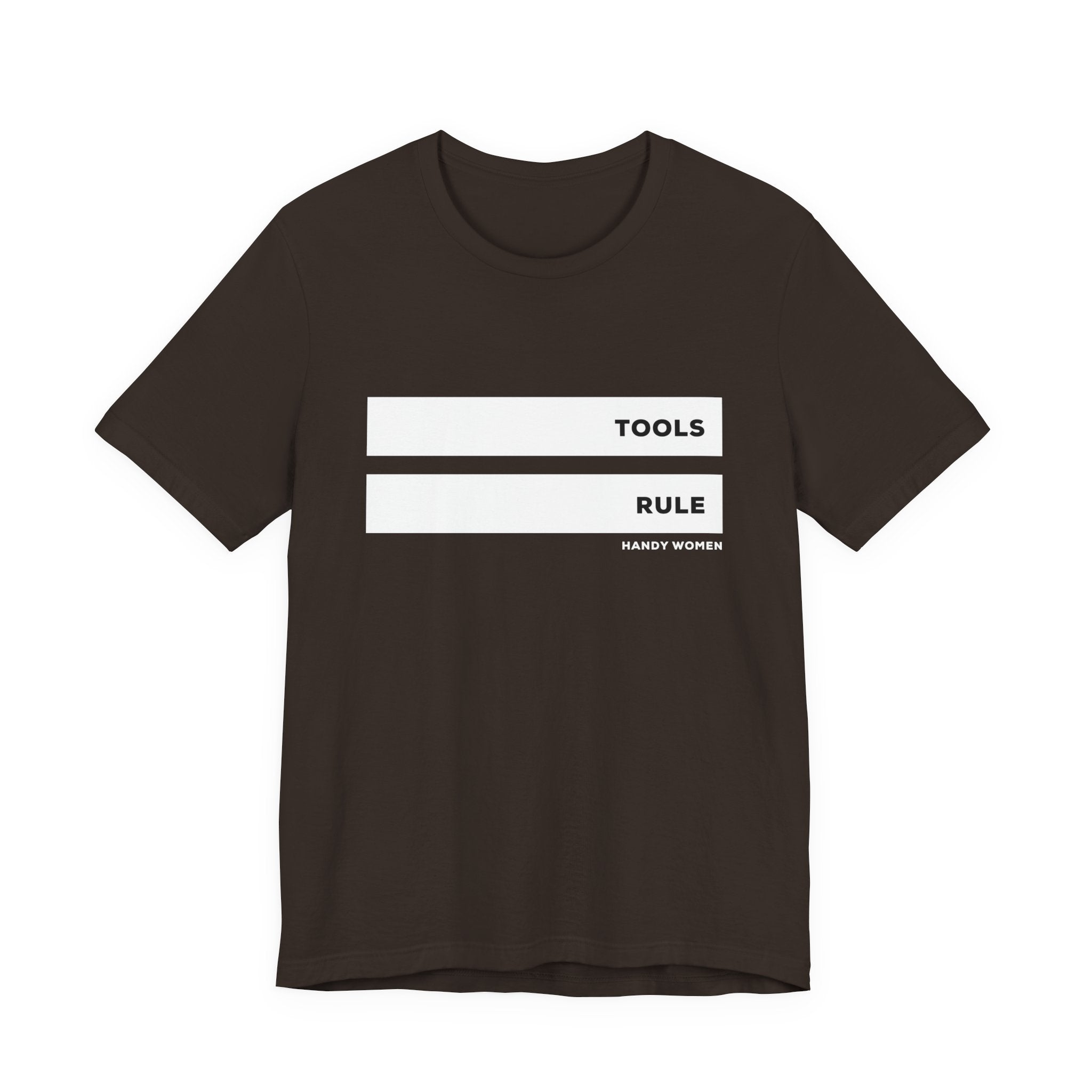 Tools Rule Graphic Tee — "TOOLS RULE" Women&