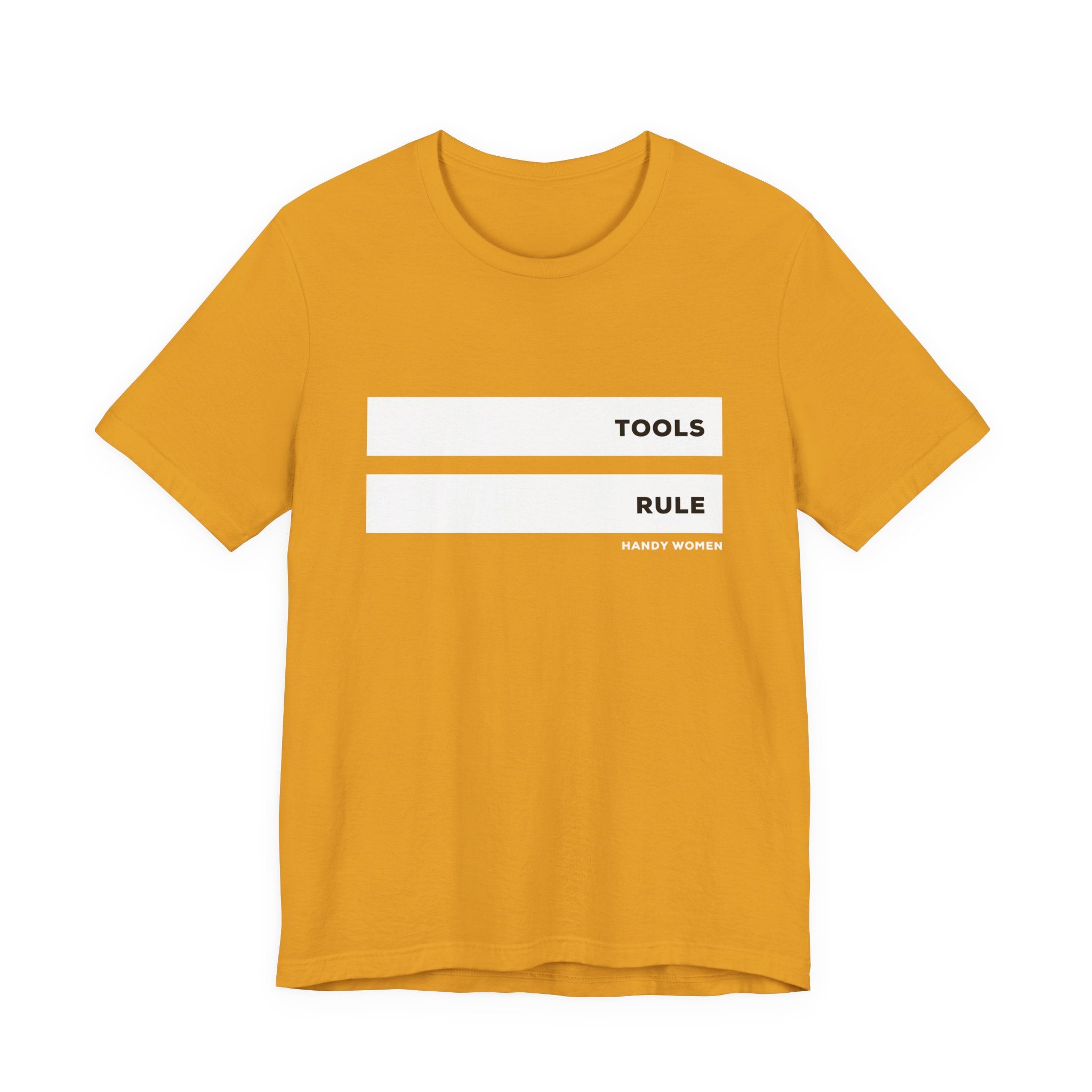 Tools Rule Graphic Tee — "TOOLS RULE" Women&