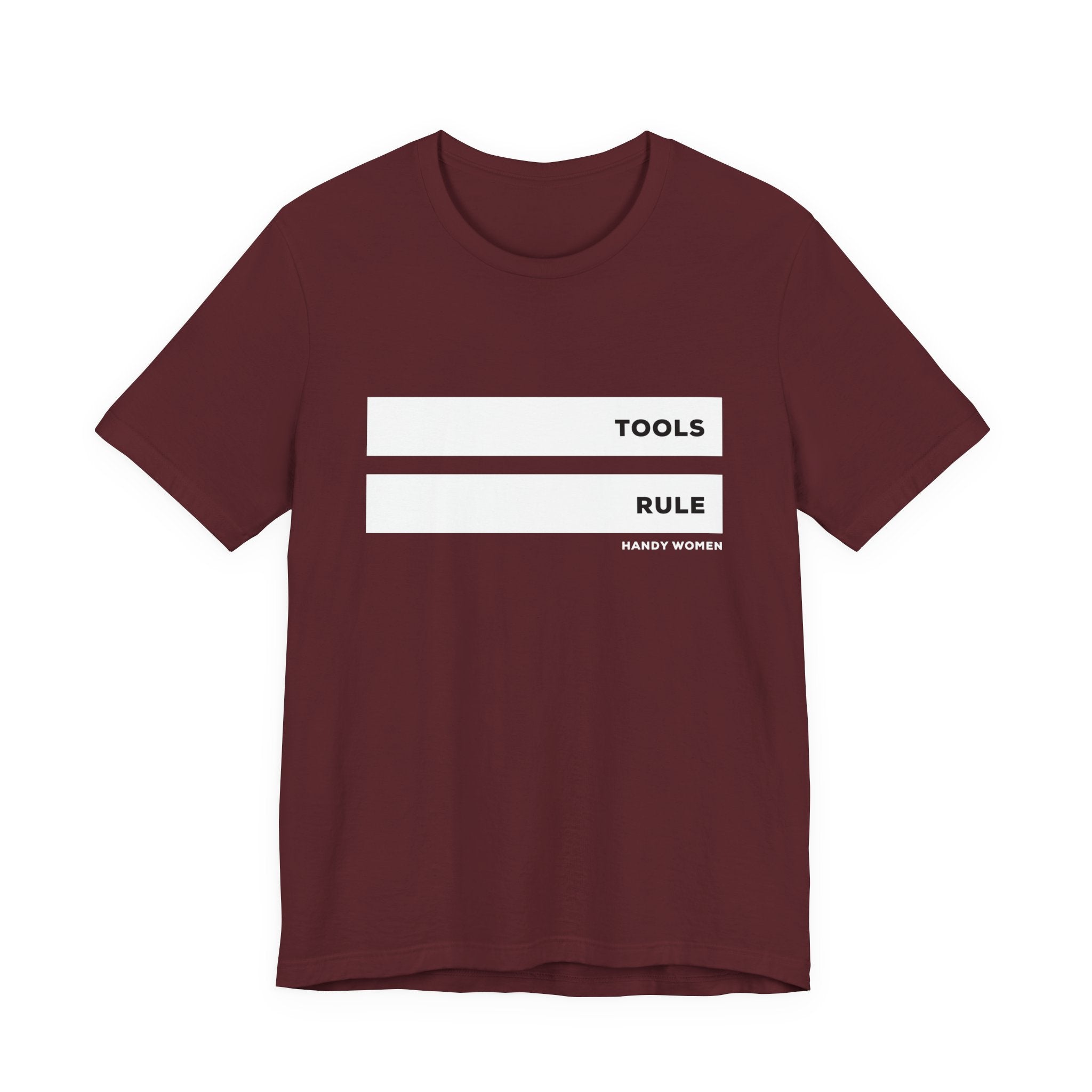Tools Rule Graphic Tee — "TOOLS RULE" Women&