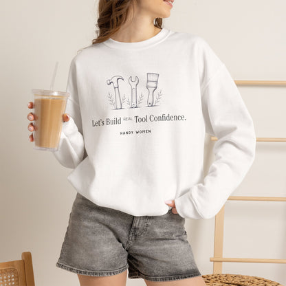 Tool Confidence Crewneck Sweatshirt — &