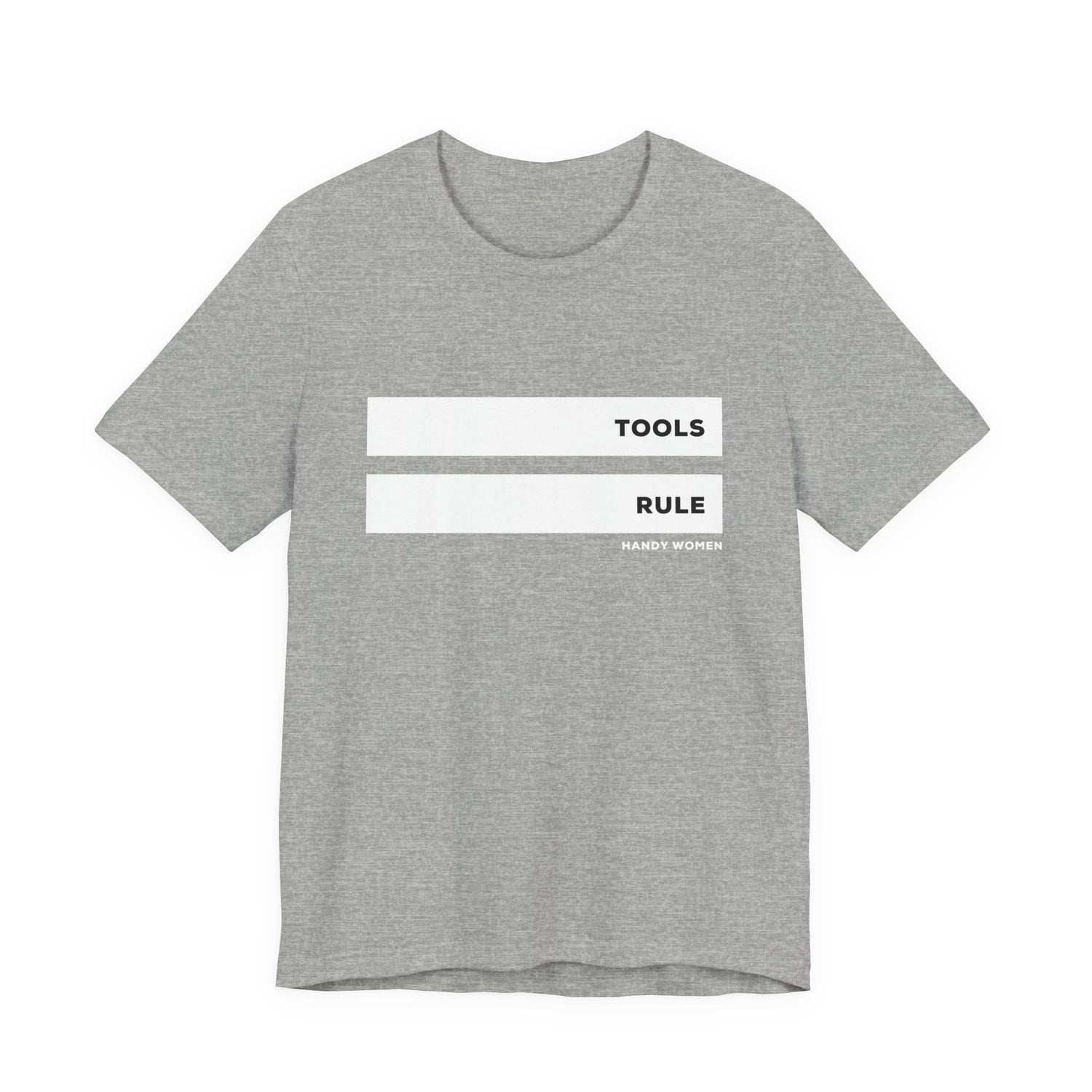 Tools Rule Graphic Tee — "TOOLS RULE" Women&