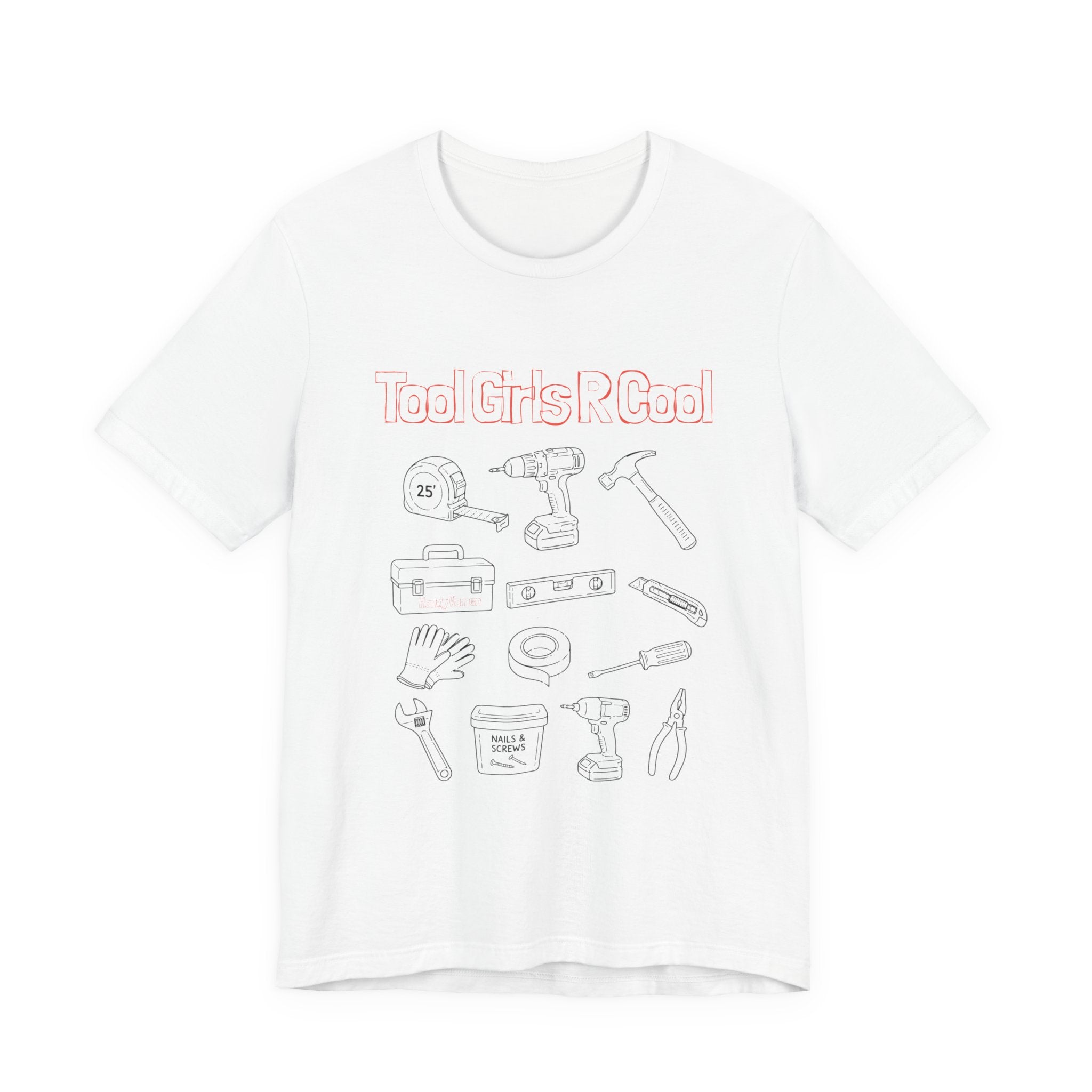 Tool Girls Rule T‑Shirt — Feminist DIY Tools Graphic Tee (Gift for Makers &amp; Handymen)