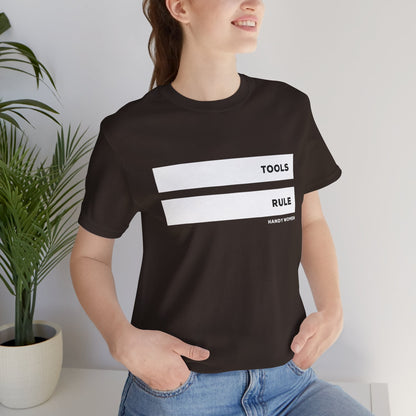 Tools Rule Graphic Tee — "TOOLS RULE" Women&
