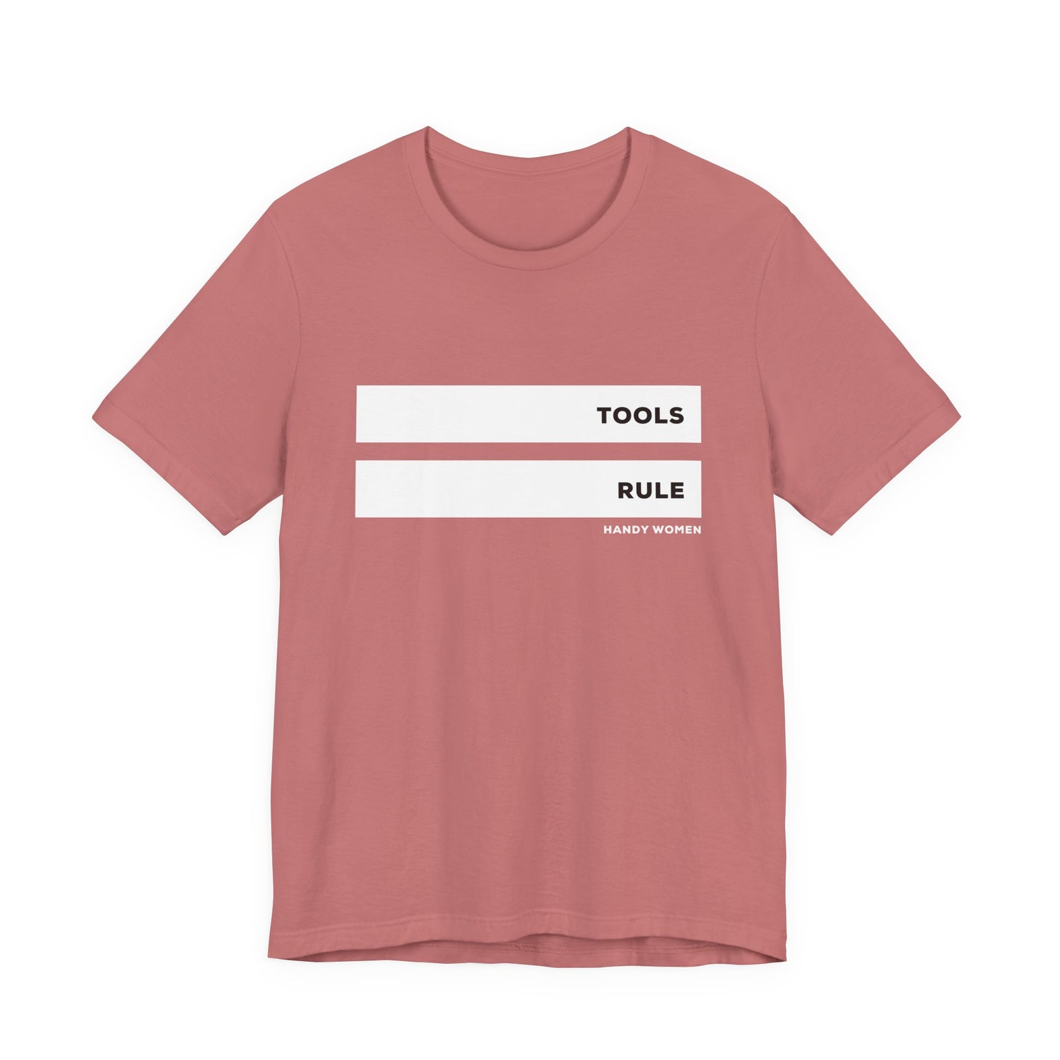Tools Rule Graphic Tee — "TOOLS RULE" Women&