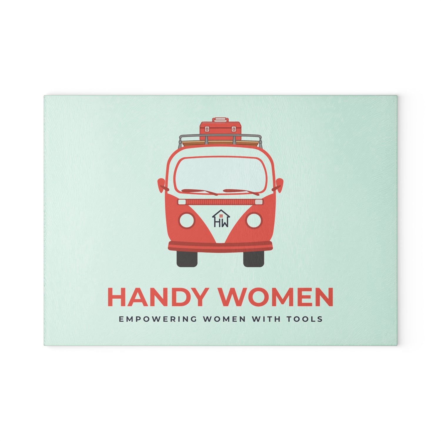 Handy Women Glass Cutting Board | Empowering Women with Tools