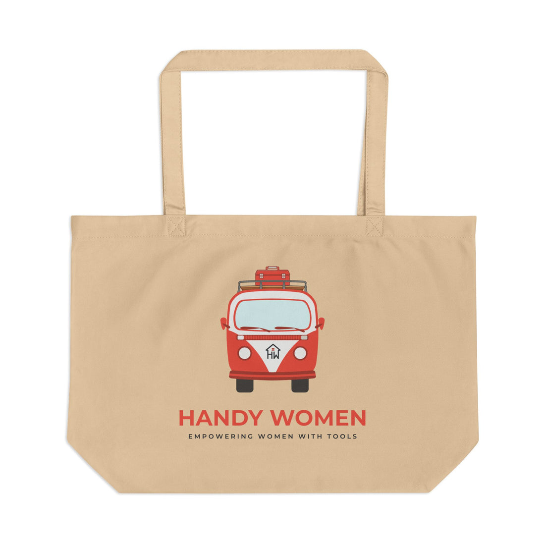 Handy Women Tote | Empowering Women with Tools canvas tote