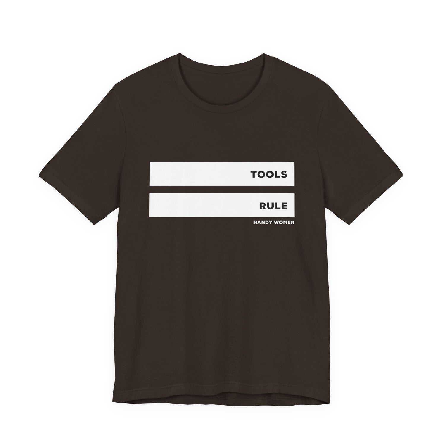 Tools Rule Graphic Tee — "TOOLS RULE" Women&