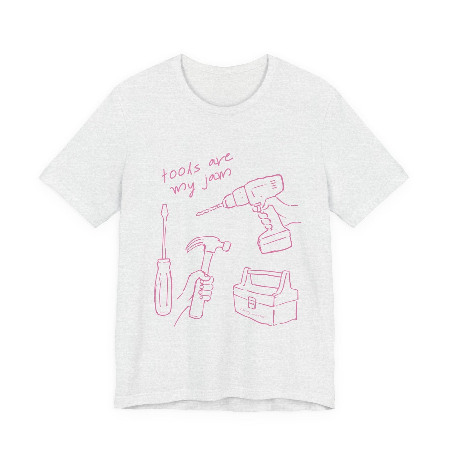 Tools Are My Jam T‑Shirt — Pink Hand‑Drawn Toolbox Illustration