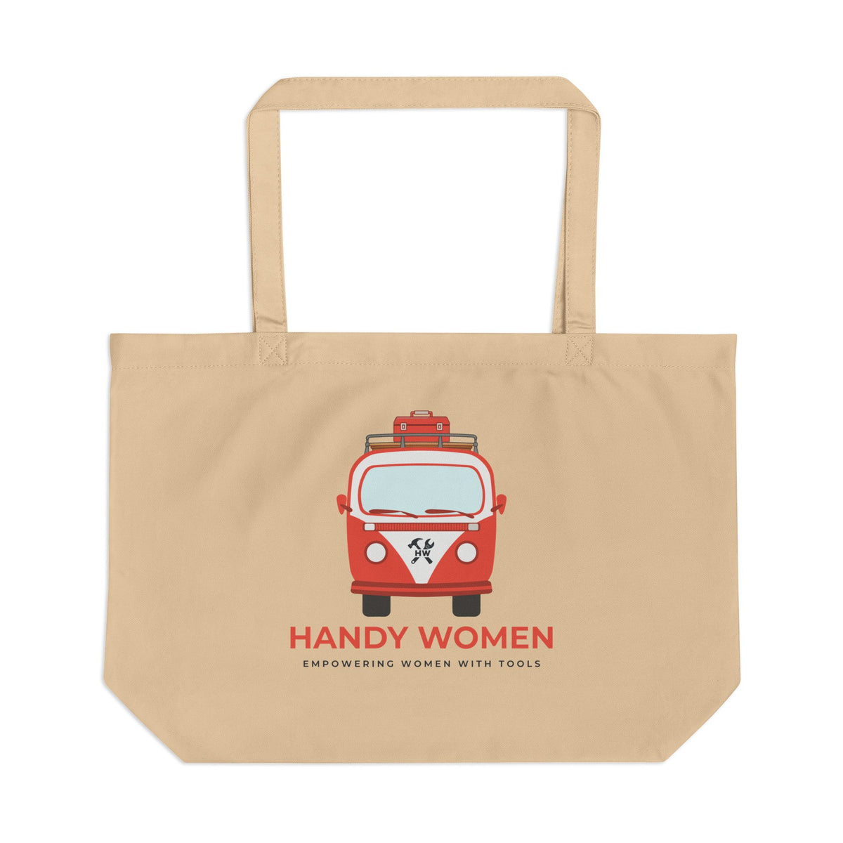 Handy Women Tote | Empowering Women with Tools canvas tote
